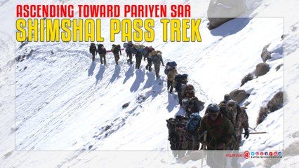 Shimshal Pass Trek  Ascending toward Pariyen Sar
