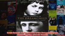 Lewis Carroll  In the Shadow of the Dreamchild New Understanding of Lewis Carroll