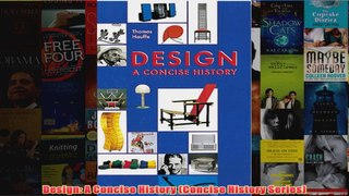 Design A Concise History Concise History Series