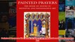 Painted Prayers The Book of Hours in Medieval and Renaissance Art