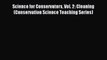 [PDF Download] Science for Conservators Vol. 2: Cleaning (Conservation Science Teaching Series)