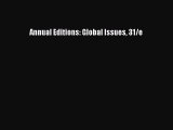 Annual Editions: Global Issues 31/e [Read] Online