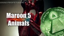 Maroon 5 - Animals (Satanismo illuminati)