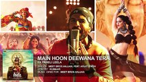 'Main Hoon Deewana Tera' Full Song (Audio) _ Meet Bros Anjjan ft. Arijit Singh _ Ek Paheli Leela