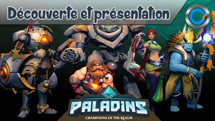Paladins - Présentation