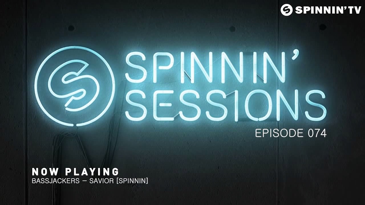 Spinnin Sessions 074 - Guest: Sam Feldt