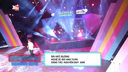 Buông _ Bùi Anh Tuấn || Yan Vpop 20 Awards 2015 | 08-01-2016