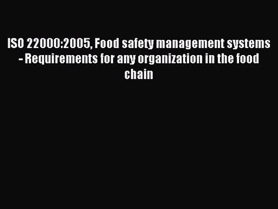 [PDF Download] ISO 22000:2005 Food safety management systems - Requirements for any organization