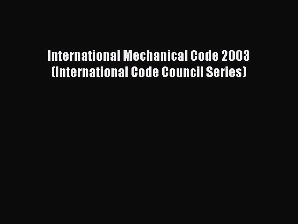 [PDF Download] International Mechanical Code 2003 (International Code Council Series) [PDF]
