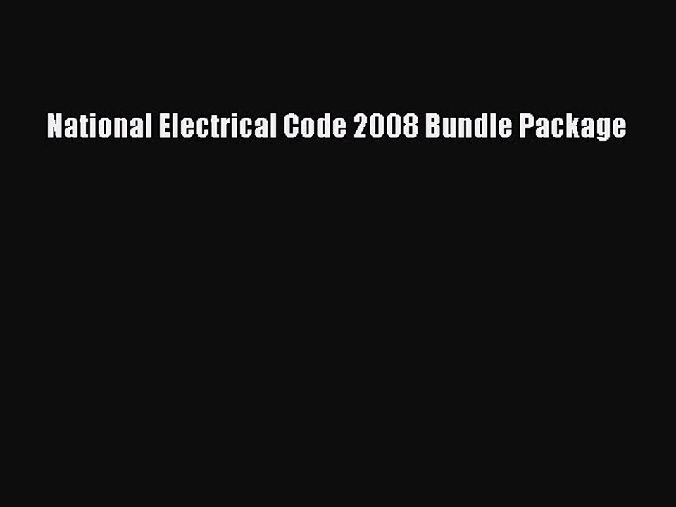 [PDF Download] National Electrical Code 2008 Bundle Package [PDF] Online