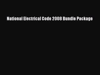 [PDF Download] National Electrical Code 2008 Bundle Package [PDF] Online