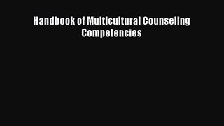 [PDF Download] Handbook of Multicultural Counseling Competencies [Read] Online