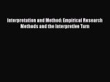 [PDF Download] Interpretation and Method: Empirical Research Methods and the Interpretive Turn