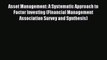 Asset Management: A Systematic Approach to Factor Investing (Financial Management Association