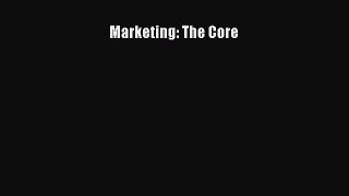 [PDF Download] Marketing: The Core [PDF] Full Ebook