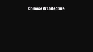 [PDF Download] Chinese Architecture [PDF] Full Ebook