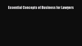 [PDF Download] Essential Concepts of Business for Lawyers [Download] Online