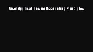 Excel Applications for Accounting Principles [PDF Download] Online