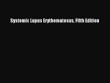 [PDF Download] Systemic Lupus Erythematosus Fifth Edition [Read] Full Ebook