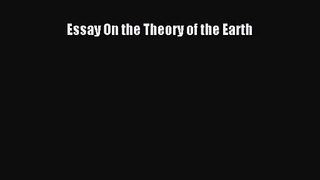 [PDF Download] Essay On the Theory of the Earth [Download] Full Ebook
