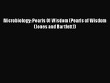 [PDF Download] Microbiology: Pearls Of Wisdom (Pearls of Wisdom (Jones and Bartlett)) [PDF]