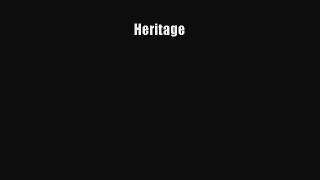[PDF Download] Heritage [Download] Online