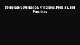 [PDF Download] Corporate Governance: Principles Policies and Practices [Download] Full Ebook