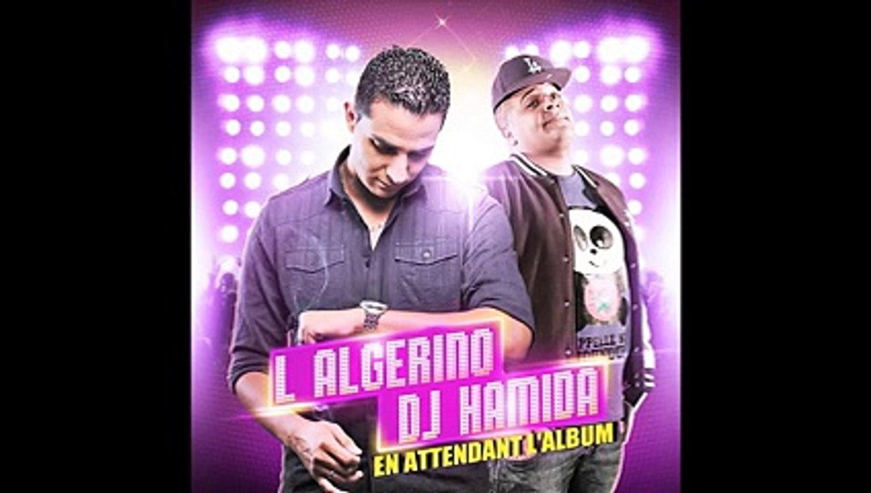 L'Algérino & Dj Hamida - Mixtape We 2 Best
