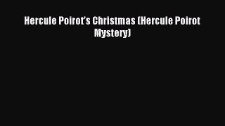 [PDF Download] Hercule Poirot's Christmas (Hercule Poirot Mystery) [Download] Online