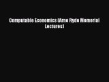 [PDF Download] Computable Economics (Arne Ryde Memorial Lectures) [Read] Online