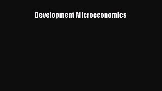 [PDF Download] Development Microeconomics [PDF] Full Ebook