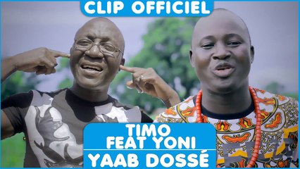 Timo Feat Yoni -  Yaab dossé [Clip Officiel] 2015