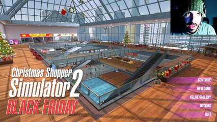 CHRISTMAS SHOPPER SIMULATOR 2: ¡EL JUEGO MÁS PETADO DEL UNIVERSO!