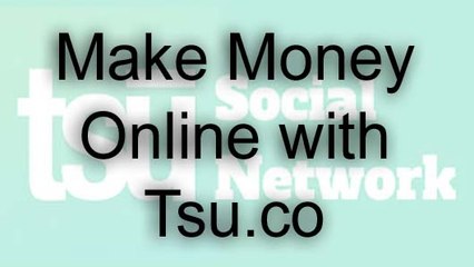 Make Money with Tsu | A-Z of Tsu