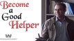 Become a Good Helper (Kandha) | Qasim Ali Shah | Urdu/Hindi | WaqasNasir