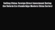 [PDF Download] Selling China: Foreign Direct Investment During the Reform Era (Cambridge Modern