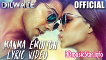 Manma Emotion Jaage Lyric Video - Dilwale  Varun Dhawan  Kriti Sanon