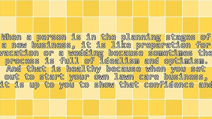 Anticipating Trouble for Your Lawn Care Business
