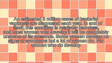 Symptoms of a Bacterial Vaginosis Infection