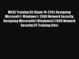 [PDF Download] MCSE Training Kit (Exam 70-220): Designing Microsoft® Windows® 2000 Network