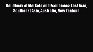 [PDF Download] Handbook of Markets and Economies: East Asia Southeast Asia Australia New Zealand