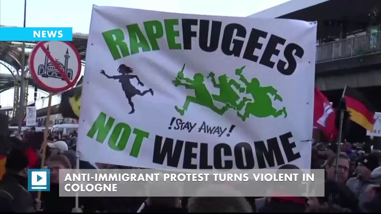 Anti-immigrant protest turns violent in Cologne