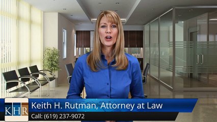 Keith H. Rutman, Attorney at Law San DiegoOutstandingFive Star Review by Mike P.