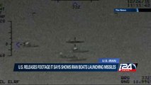 U.S. releases footage it says shows Iran boats launching missiles
