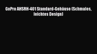 GoPro AHSRH-401 Standard-Geh?use (Schmales leichtes Design)