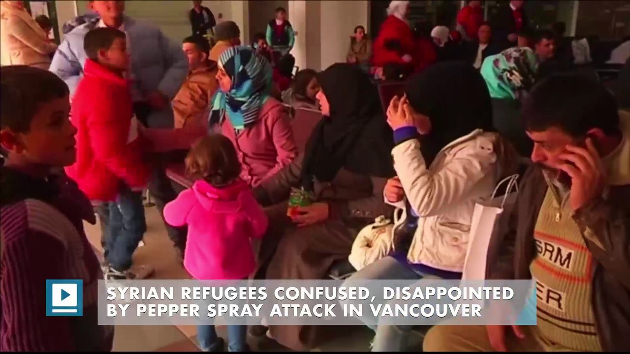 Syrian refugees confused, disappointed by pepper spray attack in Vancouver 