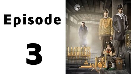 Laawaris Episode 3 Full on See Tv in High Quality