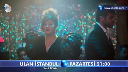 Ulan İstanbul 5. Bölüm Fragmanı