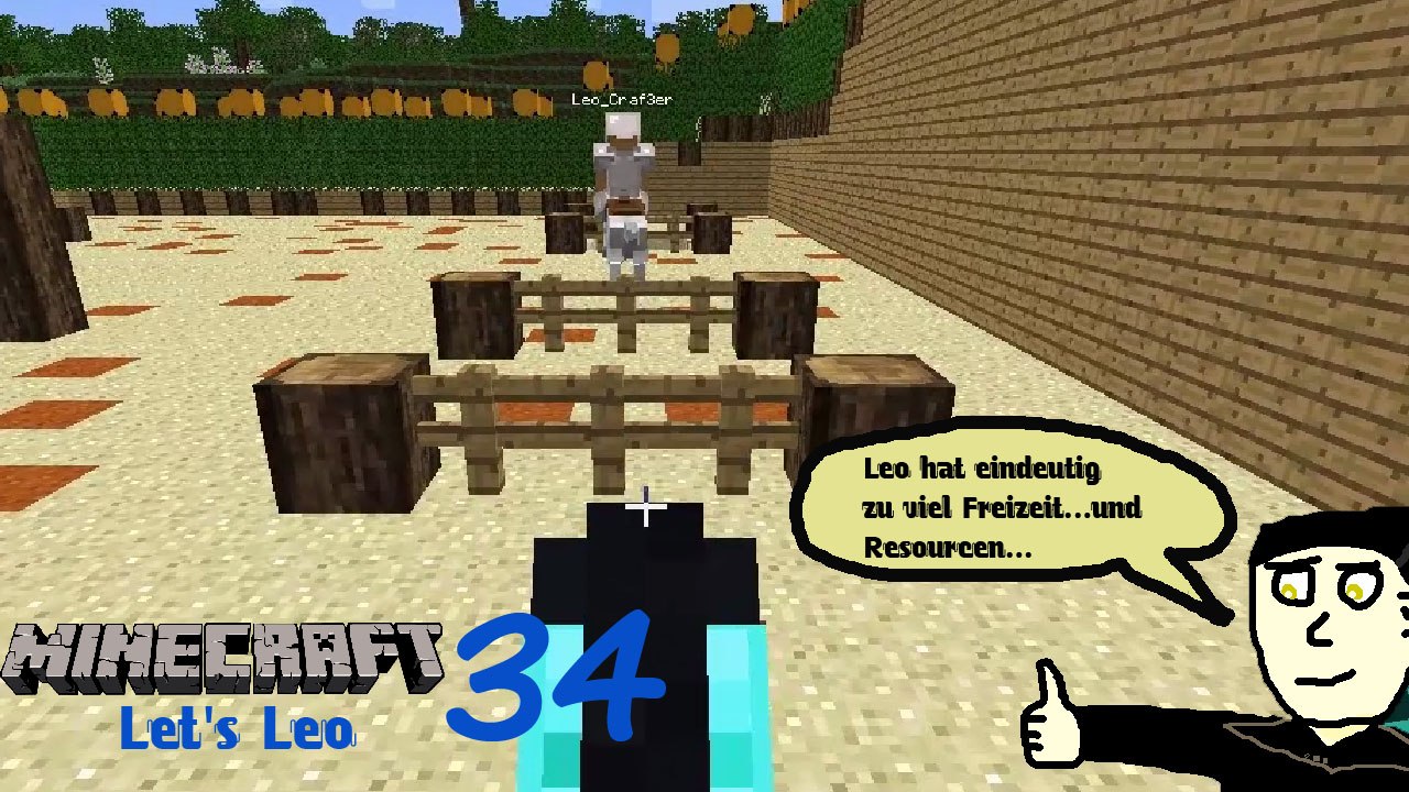 Minecraft Let's Leo 34: Leo's Pferderennbahn