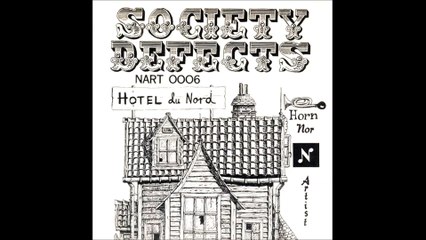 Society Defects: Hotel du Nord/Horn.